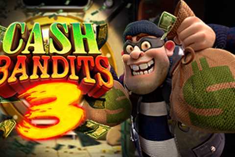 Cash Bandits 3
